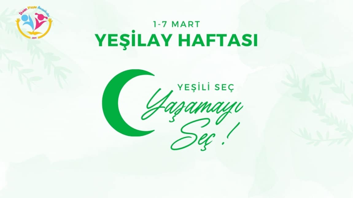 1-7 MART YEŞİLAY HAFTASI